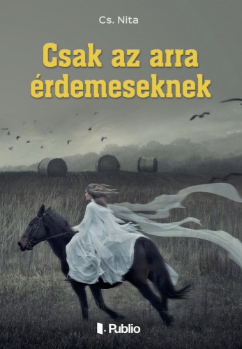 Nita Cs. - Csak az arra érdemeseknek [eKönyv: epub, mobi]