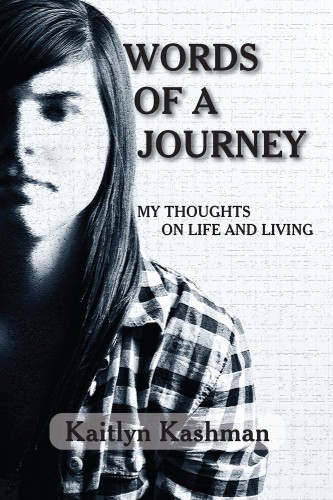 Kashman Kaitlyn - Words of a Journey [eKönyv: epub, mobi]