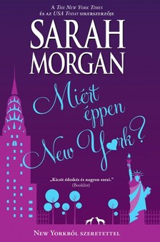 Sarah Morgan - Miért éppen New York? (New Yorkból szeretettel 4.) [eKönyv: epub, mobi]