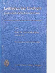 Dr. Carl-Erich Alken - Leitfaden der Urologie [antikvár]