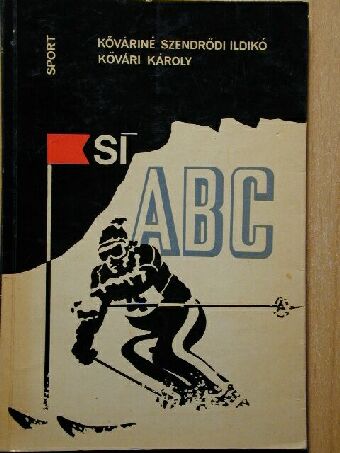 Kővári Károly - Sí ABC [antikvár]