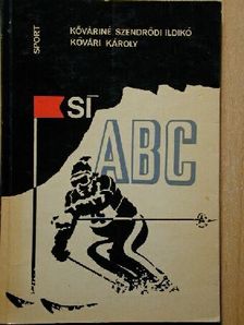Kővári Károly - Sí ABC [antikvár]