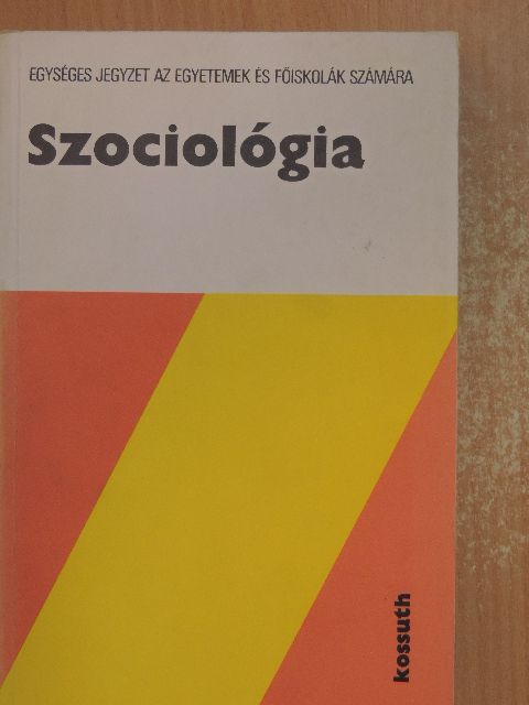 Kulcsár Kálmán - Szociológia [antikvár]