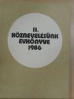 Balogh László - Köznevelésünk évkönyve 1986 [antikvár]