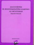 Adatgyűjtési és jelentéskészítési szabvány az oktatásban [antikvár]