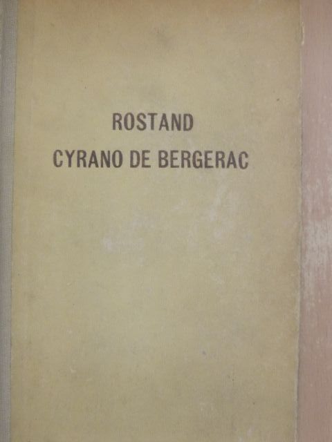 Edmond Rostand - Cyrano de Bergerac [antikvár]