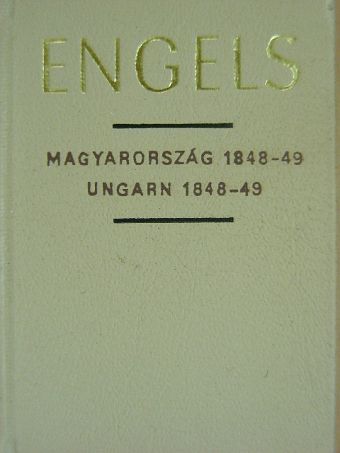 Engels - Magyarország 1848-49 (minikönyv) [antikvár]