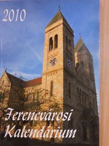 Ferencvárosi Kalendárium 2010 [antikvár]