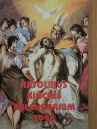 Dr. Németh László - Katolikus Kincses Kalendárium 1998 [antikvár]