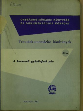 O. König - A korszerű gyűrű-futó pár [antikvár]