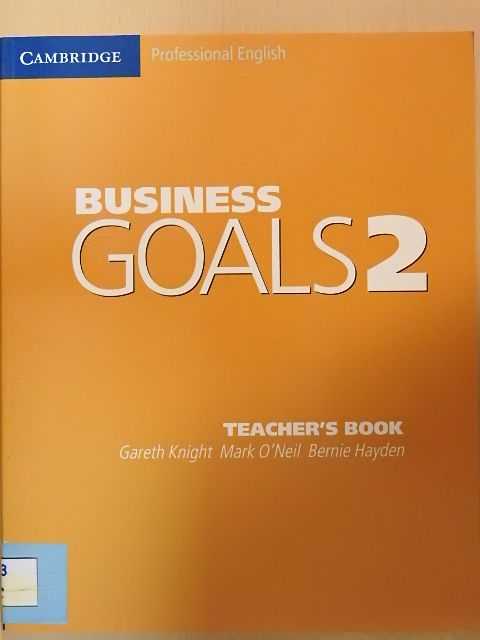 Bernie Hayden - Business Goals 2 - Teacher's Book [antikvár]