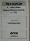 Dr. Füleki Géza - Külkereskedelem- és devizatechnika ismeretek VII. [antikvár]