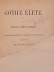 Lewes György Henrik - Gőthe élete I. (töredék) [antikvár]