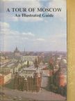 Georgi Drozdov - A Tour of Moscow [antikvár]