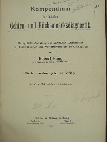 Robert Bing - Kompendium der topischen Gehirn- und Rückenmarksdiagnostik [antikvár]