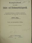 Robert Bing - Kompendium der topischen Gehirn- und Rückenmarksdiagnostik [antikvár]