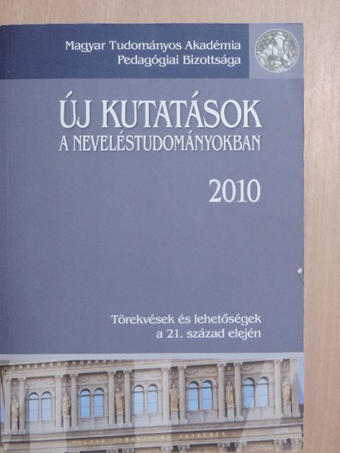 Arató Ferenc - Új kutatások a neveléstudományokban 2010 [antikvár]