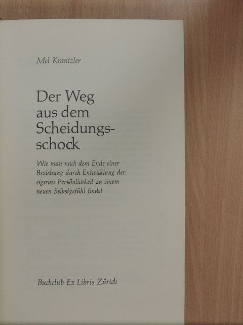 Mel Krantzler - Der Weg aus dem Scheidungsschock [antikvár]