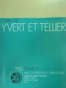 Yvert & Tellier Catalogue de timbres-poste 1982/II. [antikvár]
