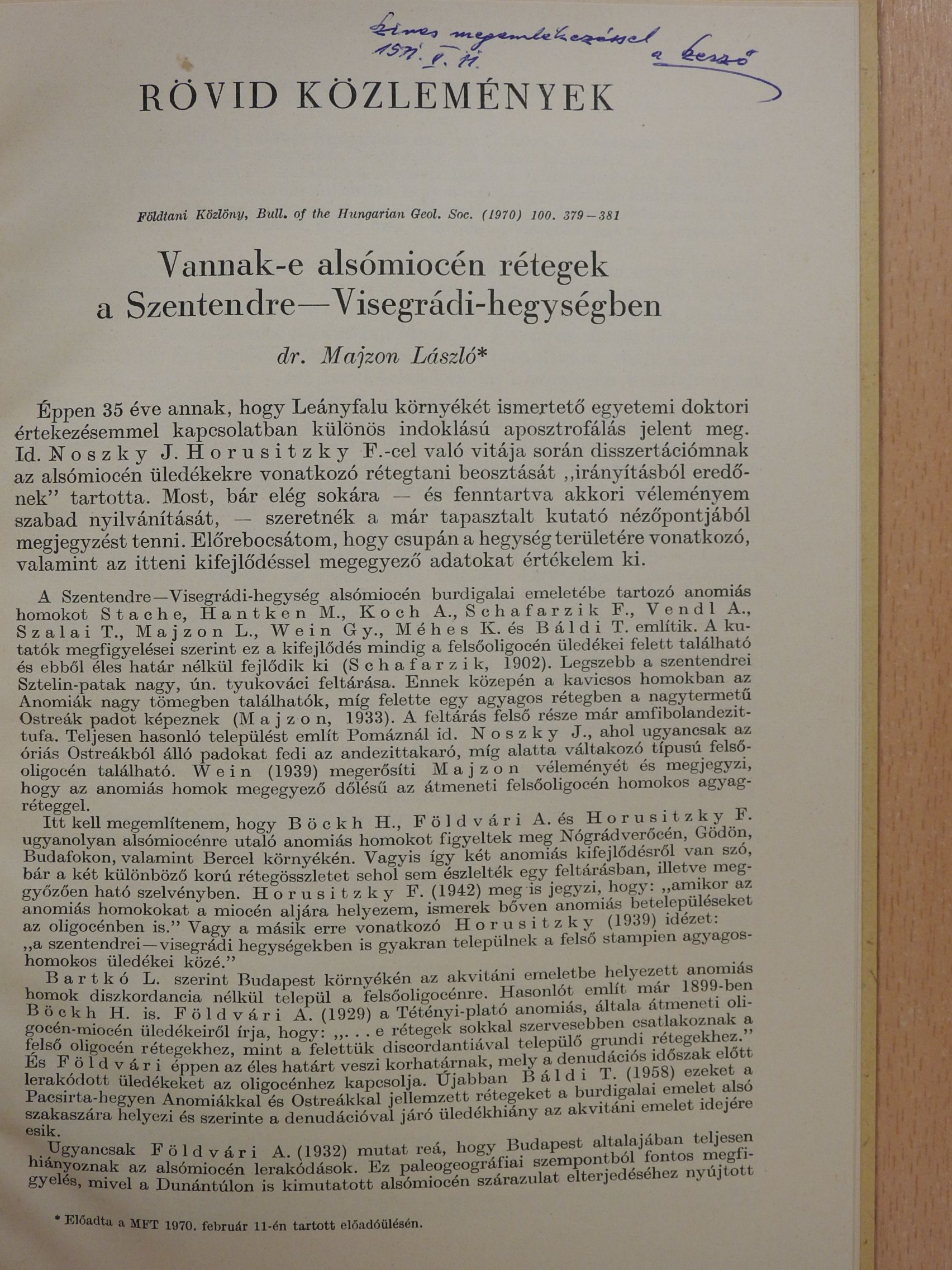 Dr. Majzon László - Vannak-e alsómiocén rétegek a Szentendre-Visegrádi-hegységben (dedikált példány) [antikvár]