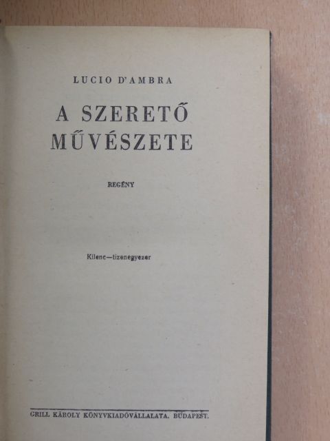 Lucio D'Ambra - A szerető művészete [antikvár]