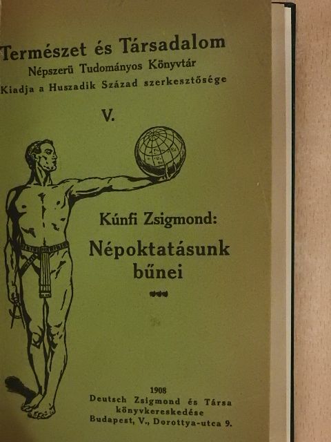 Kúnfi Zsigmond - Népoktatásunk bűnei [antikvár]