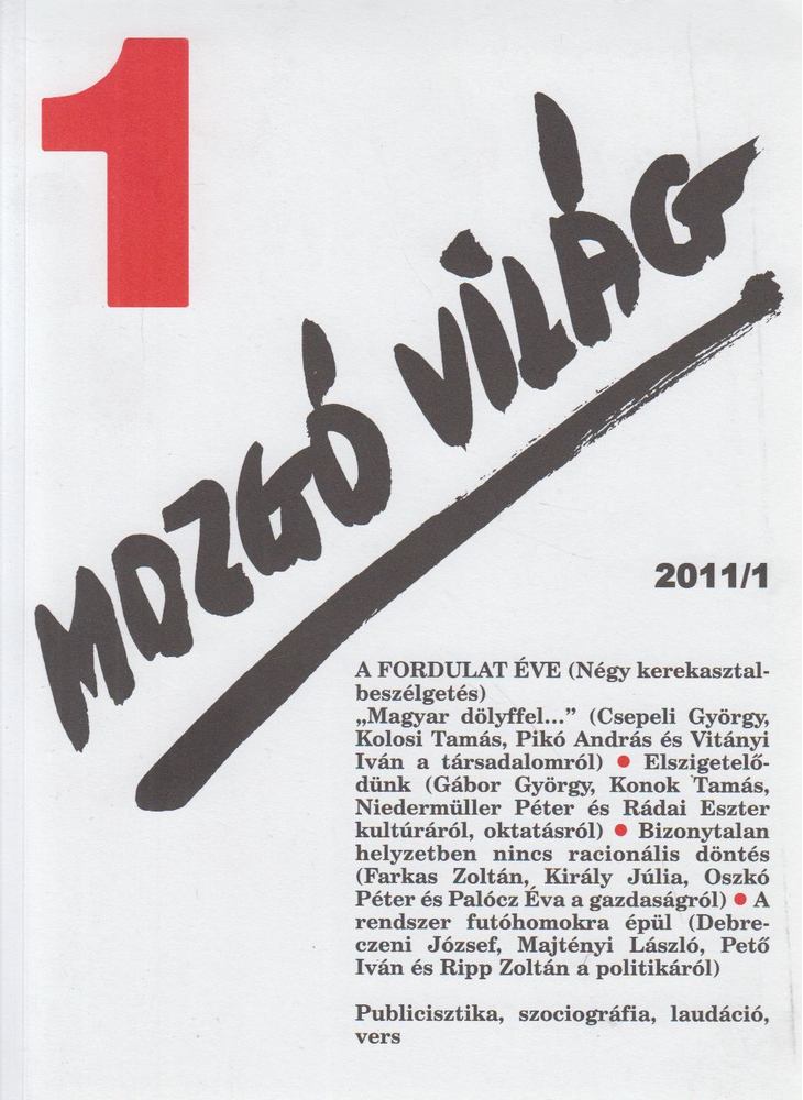 P. Szűcs Julianna - Mozgó Világ 2011/1. [antikvár]