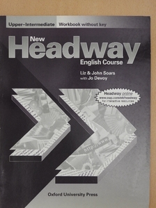 Jo Devoy - New Headway English Course - Upper-Intermediate - Workbook without key [antikvár]