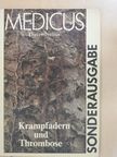 Dieter Nelius - Krampfadern und Thrombose [antikvár]