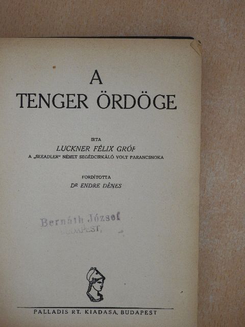 gróf Luckner Félix - A tenger ördöge [antikvár]