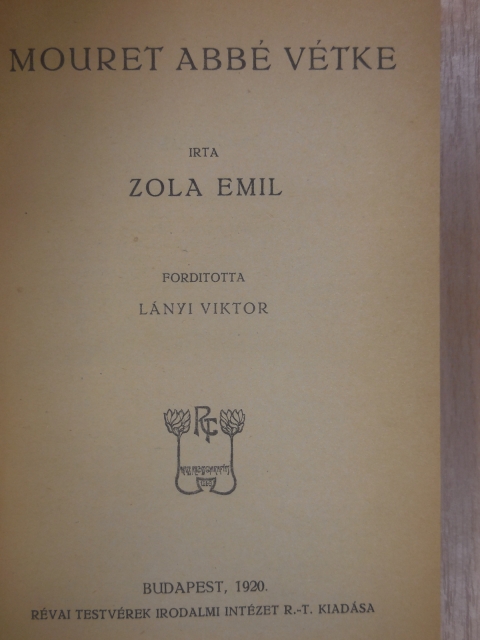 Zola Emil - Mouret abbé vétke [antikvár]