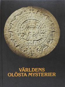Walter Sullivan - Världens olösta mysterier [antikvár]