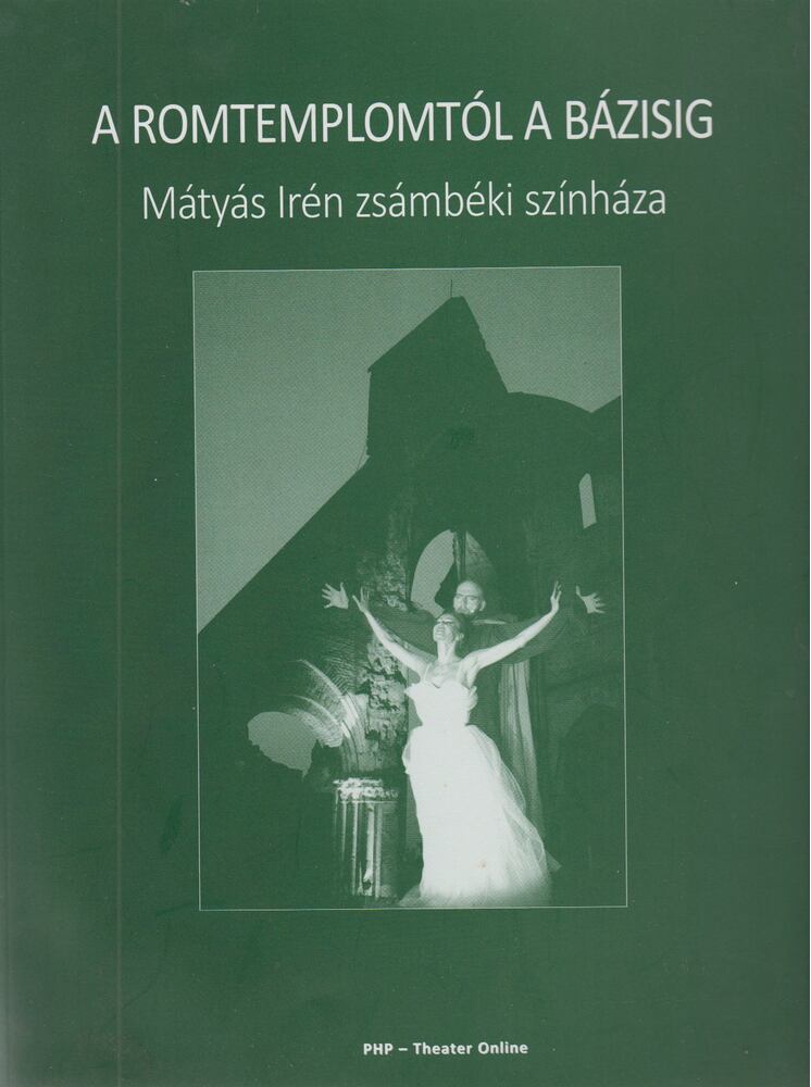 Sándor L. István - A romtemplomtól a bázisig [antikvár]