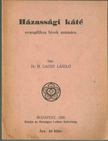 H. Gaudy László Dr. - Házassági káté [antikvár]