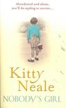 NEALE, KITTY - Nobody's Girl [antikvár]