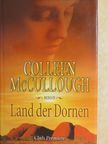 Colleen McCullough - Land der Dornen [antikvár]