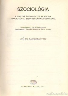 DR. MOLNÁR LÁSZLÓ - Szociológia  1974. (teljes) [antikvár]