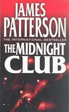 James Patterson - The Midnight Club [antikvár]