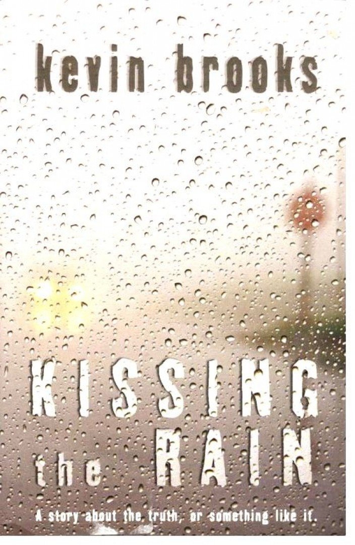 BROOKS, KEVIN - Kissing the Rain [antikvár]