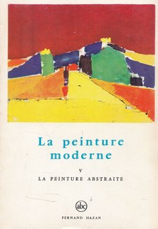 La peinture moderne V [antikvár]