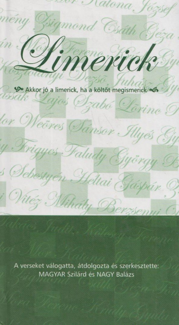 Magyar Szilárd - Limerick [antikvár]