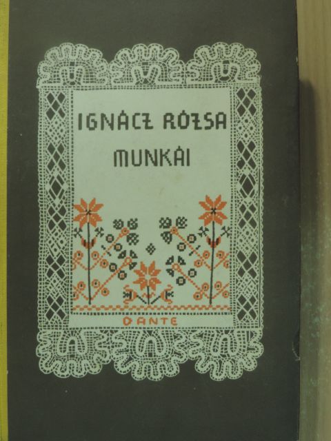 Ignácz Rózsa - Anyanyelve magyar... [antikvár]