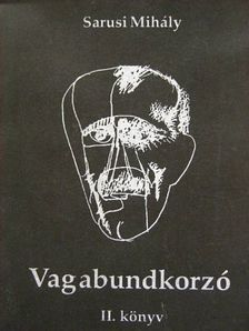 Sarusi Mihály - Vagabundkorzó II. [antikvár]