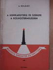A. Bolgov - A munkaegység és szerepe a kolhoztermelésben [antikvár]