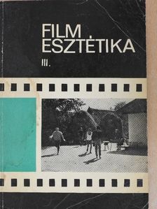 Bölcs István - Filmesztétika III. [antikvár]