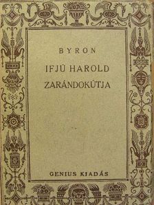 Lord George Gordon Byron - Ifjú Harold zarándokútja [antikvár]
