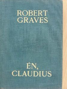 Robert Graves - Én, Claudius [antikvár]
