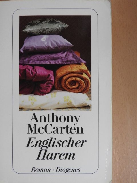 Anthony McCarten - Englischer Harem [antikvár]