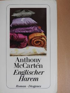 Anthony McCarten - Englischer Harem [antikvár]