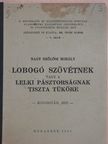 Nagy Szőlősi Mihály - Lobogó szövétnek vagy a Lelki Pásztorságnak tiszta tüköre [antikvár]